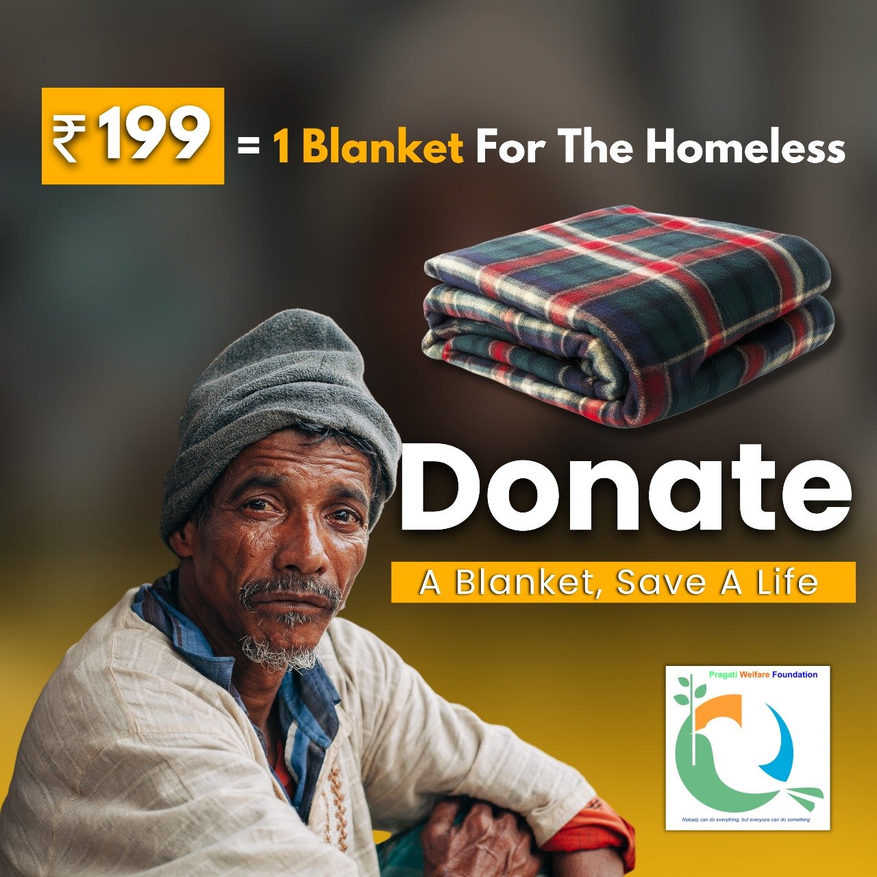 ₹199 = 1 Blanket for the Homeless